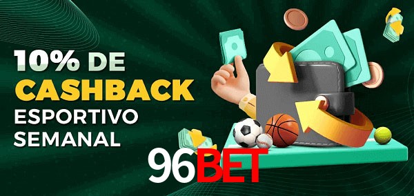 10% de bônus de cashback na 96bet